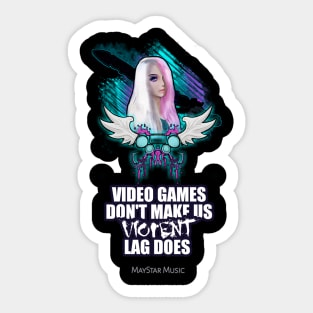 Video Games Don't Make Us Violent Lag Does - Fantasy Girl Gaming Controller Sticker